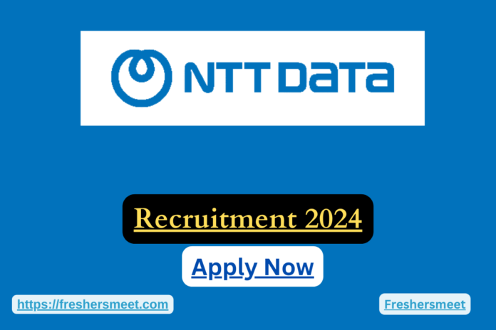 NTT Data Job Recruitment Drive 2024