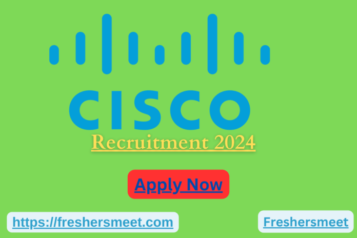 Cisco Job Hiring 2024 Drive