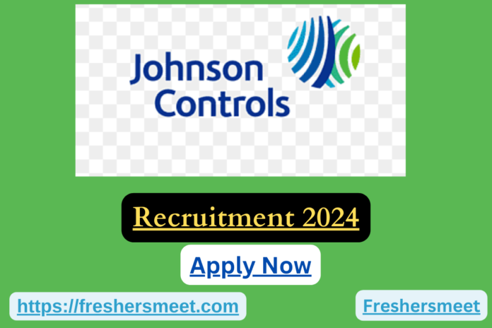 Johnson Controls Freshers Job 2024
