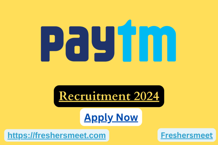 Paytm Off Campus Hiring Job Drive 2024