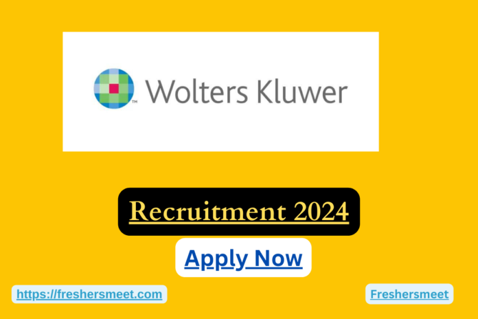 Wolters Kluwer Freshers Hiring Drive 2024