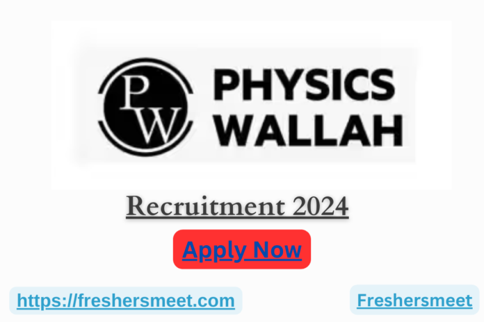 PhysicsWallah Off Campus 2024
