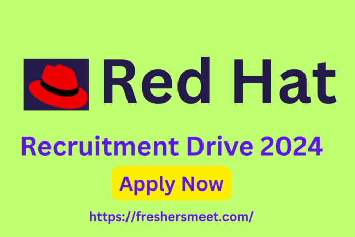 Red Hat Recruitment 2024