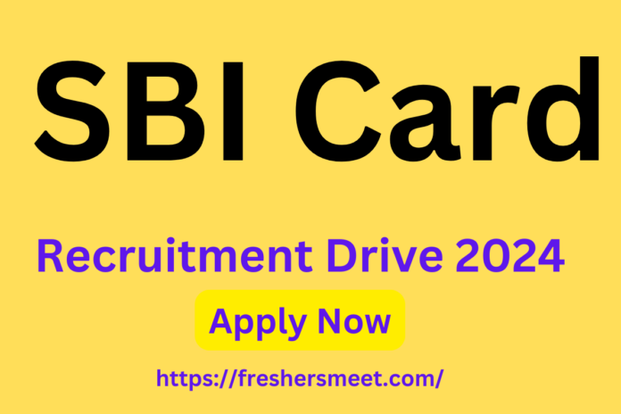 SBI Card Jobs Drive 2024